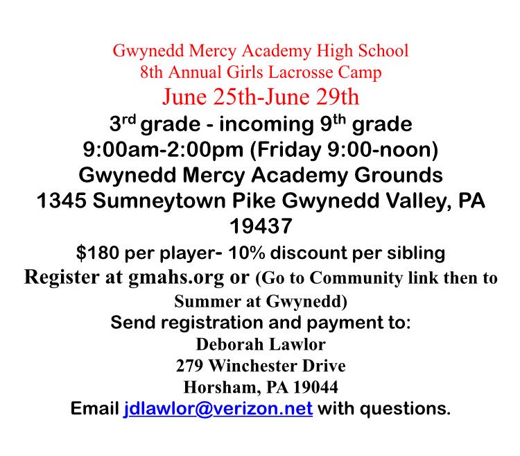 8th Annual Gwynedd Mercy Academy Lacrosse Camp! Registration is open. #Laxrocks