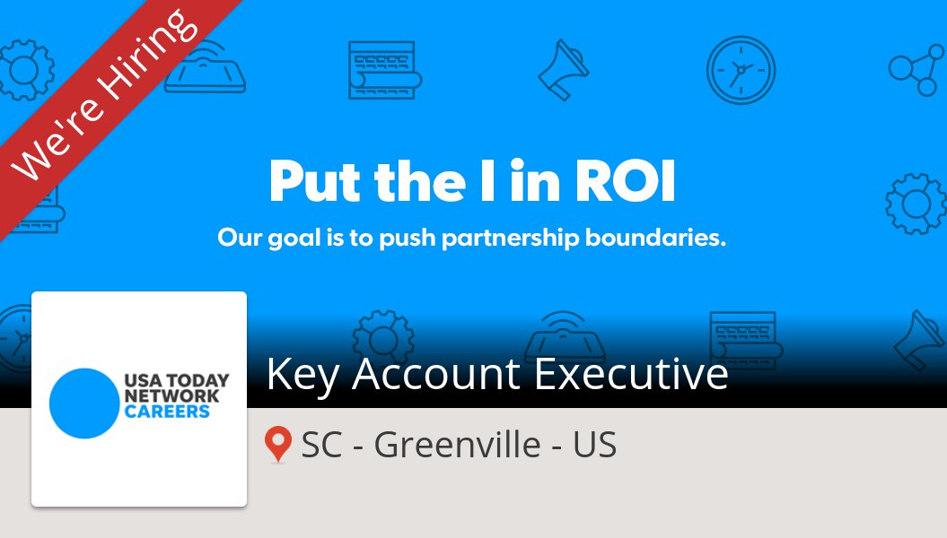 alyon1's tweet photo. Are you a Key #Account #Executive in #Greenville? #USATODAYNETWORK is waiting for you! #job https://t.co/i9gjECHtPB https://t.co/B2Iwl5Pbgo