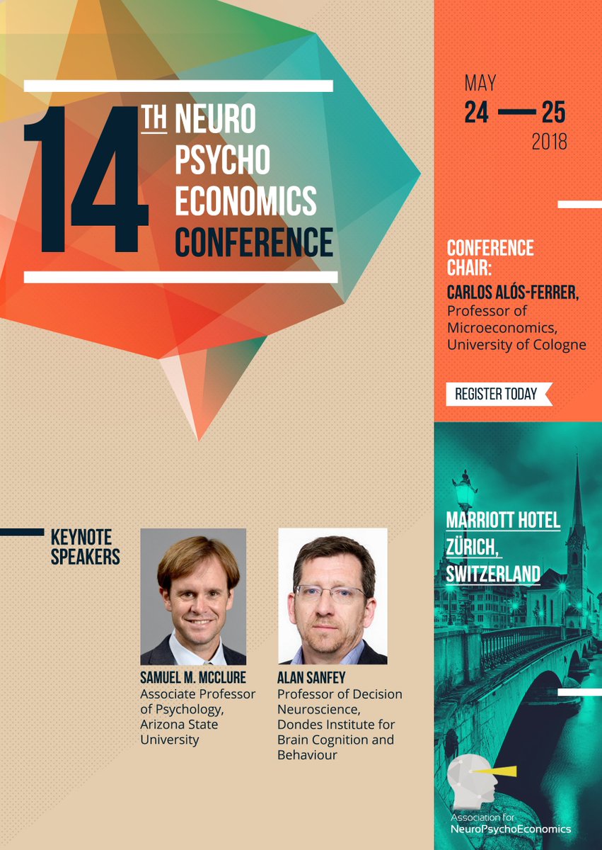 14th NeuroPsychoEconomics Conf May 24-25, 2018 in Zurich, Switzerland, Register today: neuropsychoeconomics.org/conference/
#Neuroeconomics