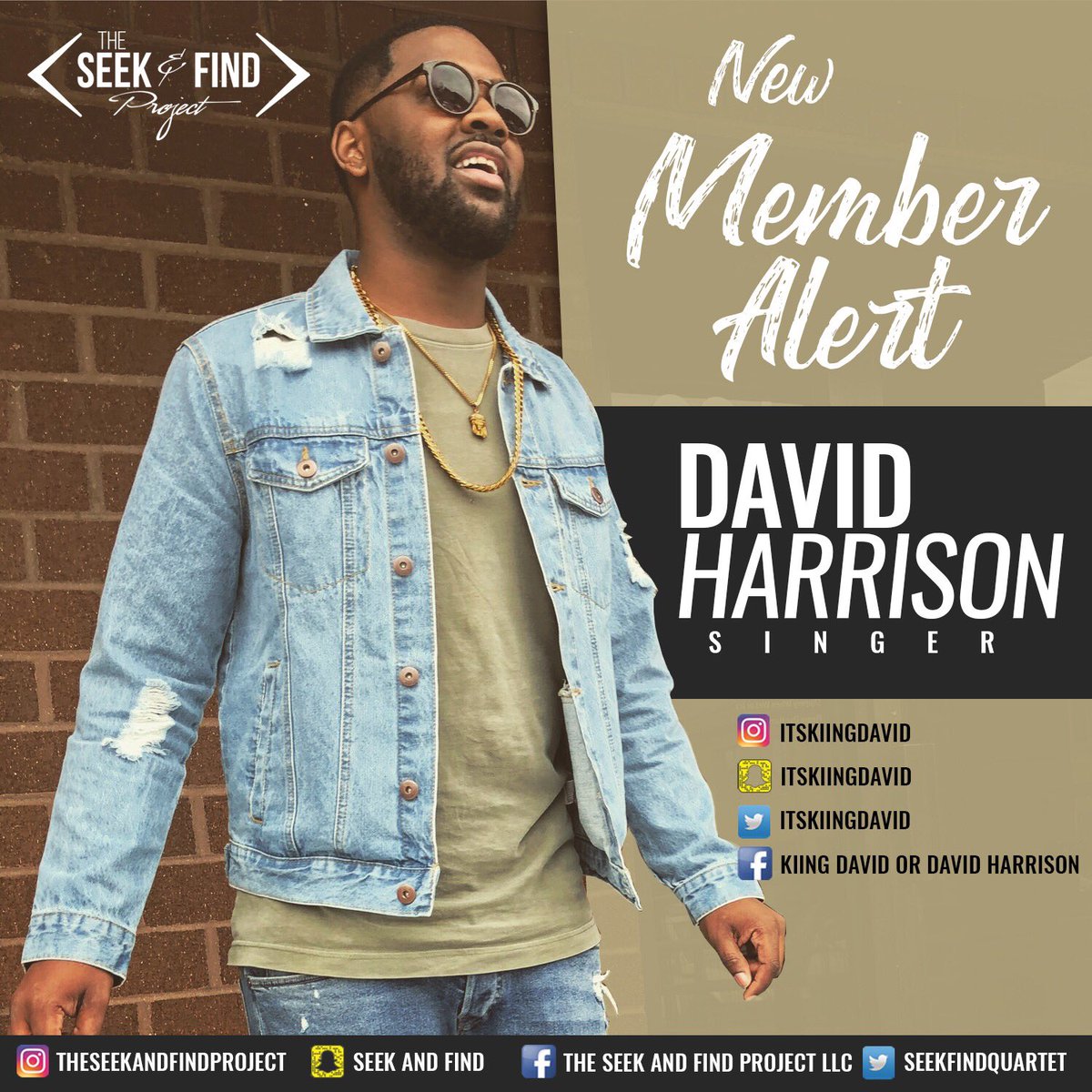 SeekandFindBoys's tweet photo. Everyone help us OFFICIALLY welcome David Harrison to the SQUAD!! Go flood his social media and show him some love!!! #Squad #Seek #Boyband #Soulworldent #KingDavid #singer #NewMember #Family #Brotherhood #Share #Like https://t.co/I994ZtnSej