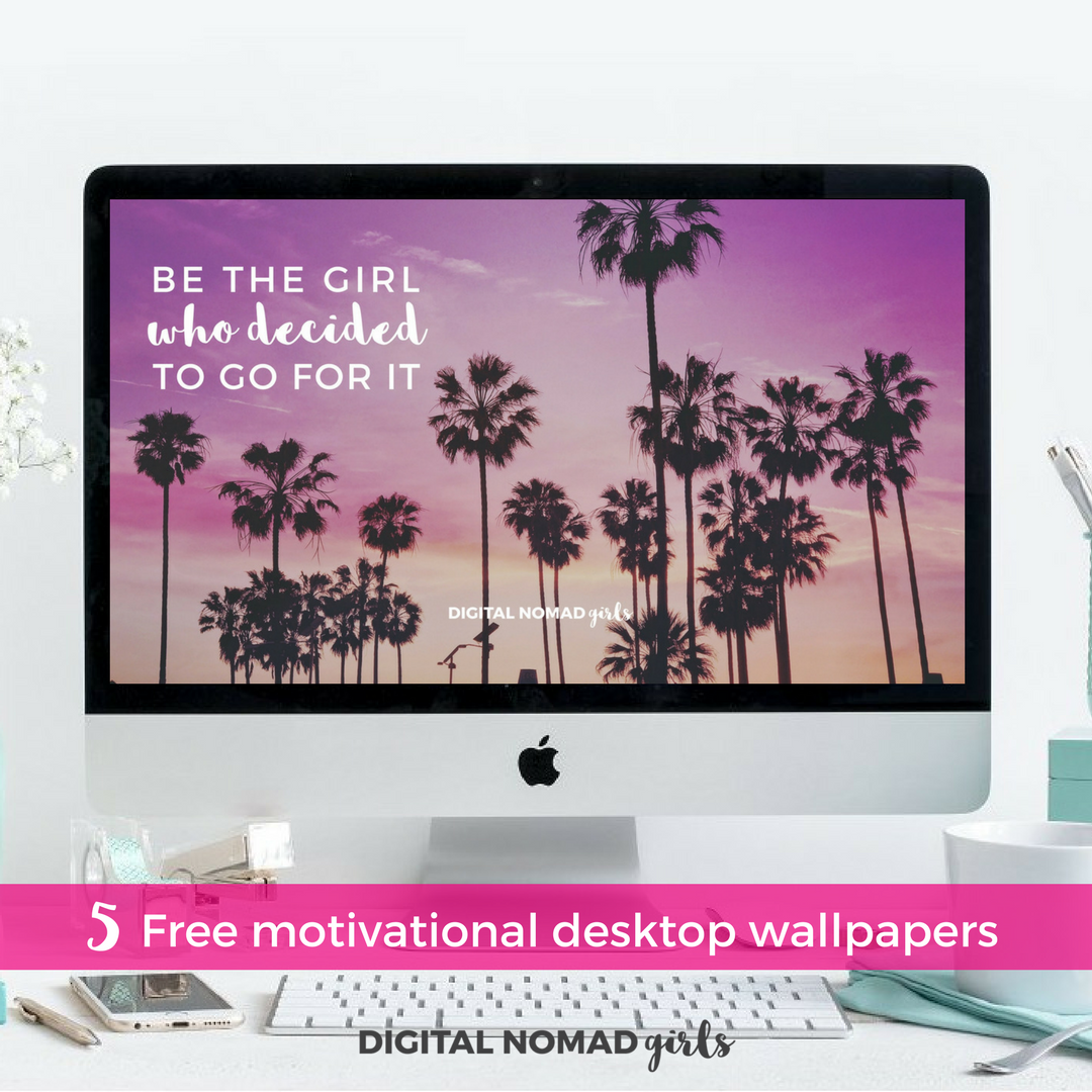 Need motivation? Download our free motivational desktop wallpapers for your laptop here! goo.gl/dwiuQd #digitalnomad