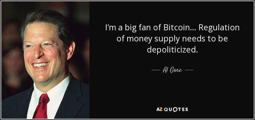 CfgConsult's tweet photo. I'm a big fan of bitcoin... Regulation of money supply needs to be depoliticized. - Ai Gore, Former Vice President of the United States.
Are you a big fan? If not yet we are and we can help you appreciate this big deal after the internet.
#MasteringBlockchain
#BitcoinFan https://t.co/TurTuZ4ASd