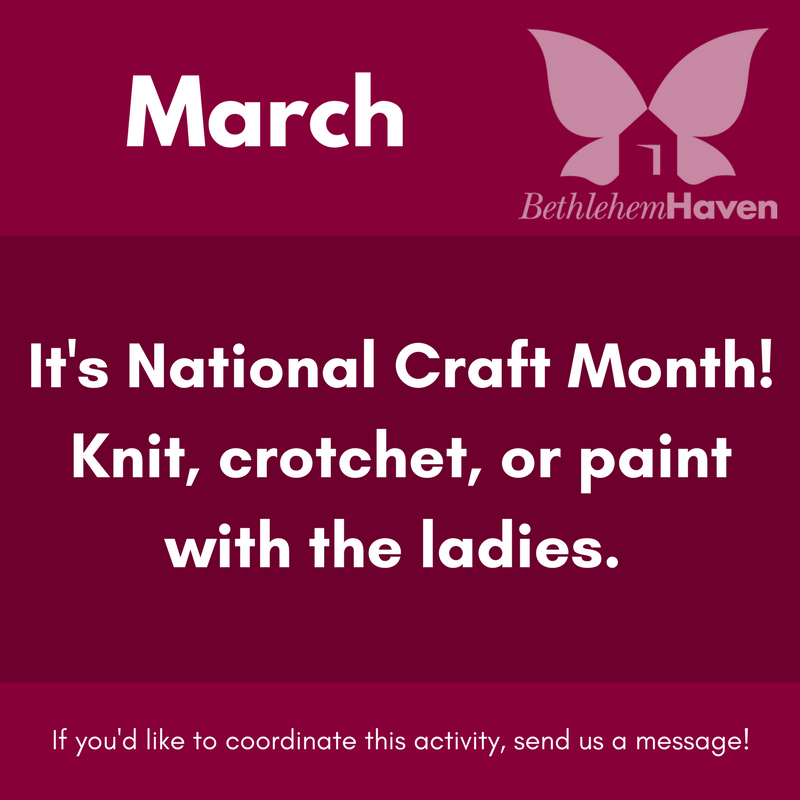 Bethlehem_Haven's tweet photo. #March is #NationalCraftMonth. If you'd like to get involved at Bethlehem Haven, here's great idea you can coordinate with friends and family. Learn how you can become a #volunteer, visit https://t.co/hf6fVlRkvV. https://t.co/wXD1fFCcPl