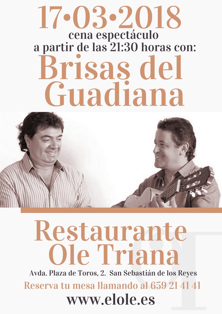 SalaOleTriana's tweet photo. Mañana, sábado... 'Brisas del Guadiana'. Reserva y vente para el Triana! #sabado #SabadoSabadete #ActuacionEnDirecto #flamenco #rumbas https://t.co/Hoz6tpswYg