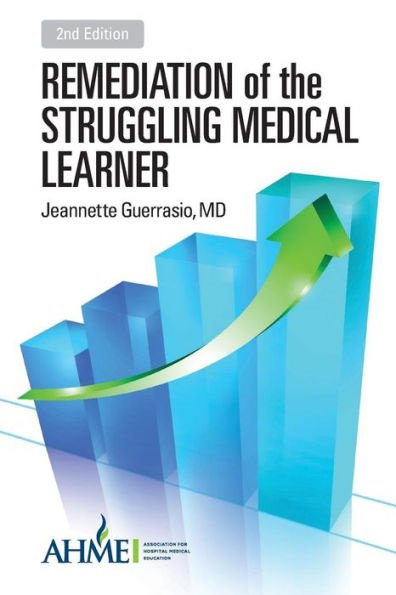 CUDivHospMed's tweet photo. The second edition of Dr. Jeannette Guerrasio's book, "Remediation of the Struggling Learner," is on Amazon now! https://t.co/l6UOuifoJA