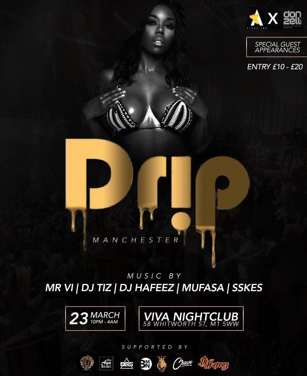 _alphainc's tweet photo. Super Early Bird Tickets: £5 &amp; £8 
SOLD OUT 🚨🚨 
#DRIPMANCHESTER 
23RD MARCH 

£10 tickets available on 

https://t.co/7M9PlDF5Ff

https://t.co/3XrkcqRFJv

https://t.co/Bn8APAj4pi https://t.co/JfWVv4HP45