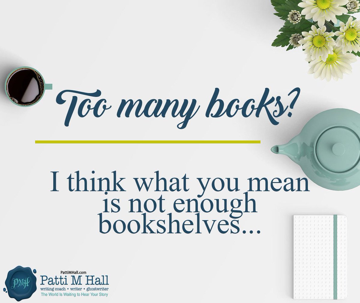 PattiMHall's tweet photo. Who has this problem? https://t.co/em5aXstGAQ #sillyquotes #reading #readinglife #readinglove #writers #writer #author #readerlife #funnyquote #funny #authors #writerlife #laughing #quoteday #bookish #book #creatives #quotes #seizetheday #quote #photoofday #readerlife #pattimhall https://t.co/WMQYAZRnlc