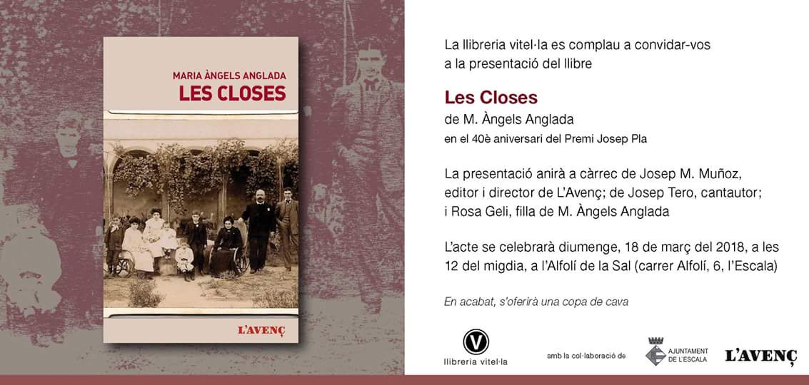 llibreriavitela's tweet photo. Diumenge, 18 de març, a les 12 h, a #AlfolídelaSal, de l'Escala, presentació de la reedició de #LesCloses, de Maria Àngels Anglada, en el 40è aniversari del #PremiJosepPla, amb @nuriaiceta @Joseptero @ginjoler. Celebrem-ho! Us hi esperem!!! https://t.co/czXYuZvhtO