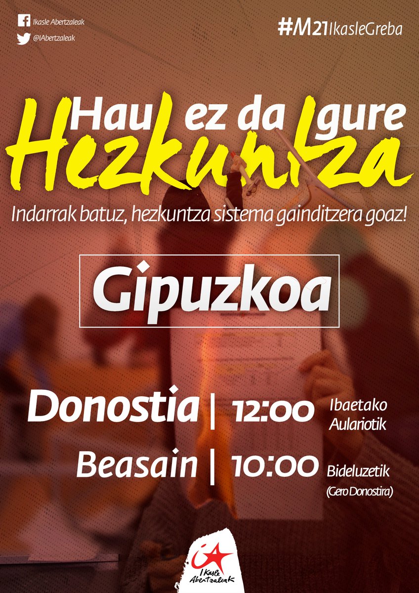 [#M21Greba]: Gipuzkoan Goierrin eta Donostian egingo dira mobilizazioak, azken hau mobilizazio orokorra izango da.
📍GIPUZKOA
      Beasain | 10:00 | Bideluzetik
      Donostia | 12:00 | Ibaetako Aulariotik