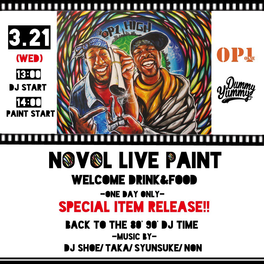 J_D_M_P's tweet photo. 3.21 (wed) @OP1_fuckoka "NOVOL LIVE PAINT" https://t.co/xuWepP5t7t