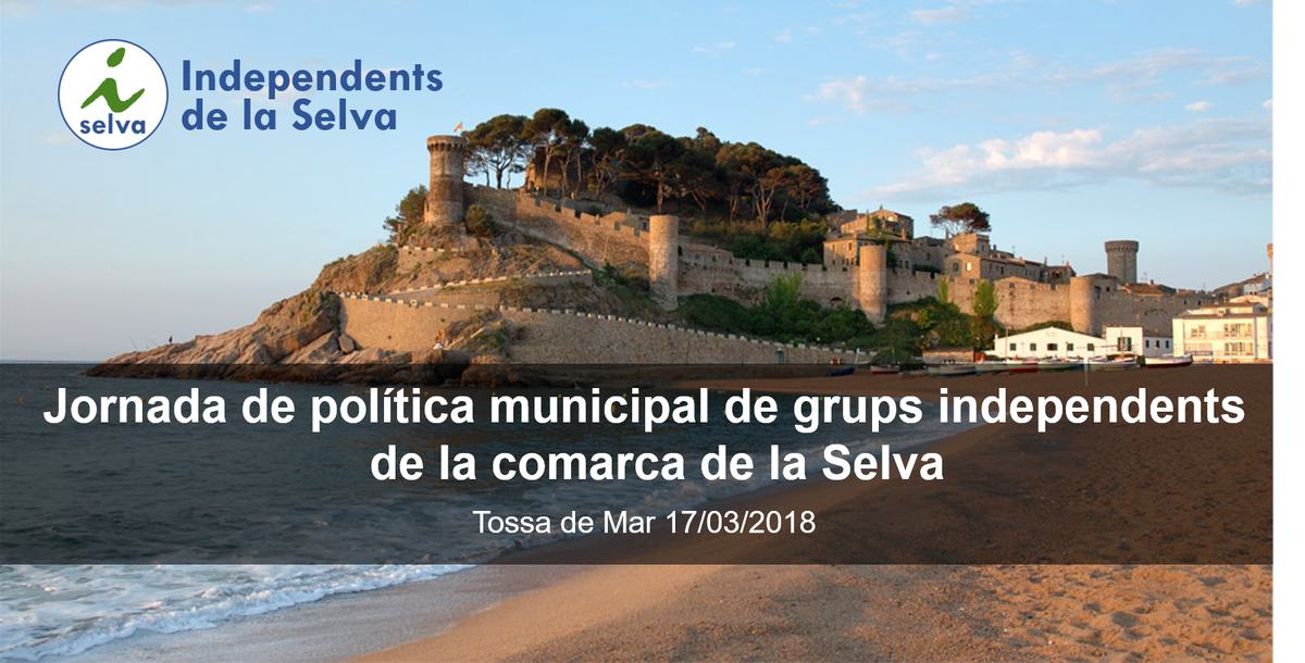 InDeLaSelva's tweet photo. Dissabte 17 de març, a Tossa de Mar, Independents de la Selva celebren la seva primera "Jornada de política municipal de grups independents de la comarca de la Selva", un punt de trobada per debatre sobre política i acció municipal des de l'òptica dels grups polítics independents https://t.co/G4bFyOlpX8