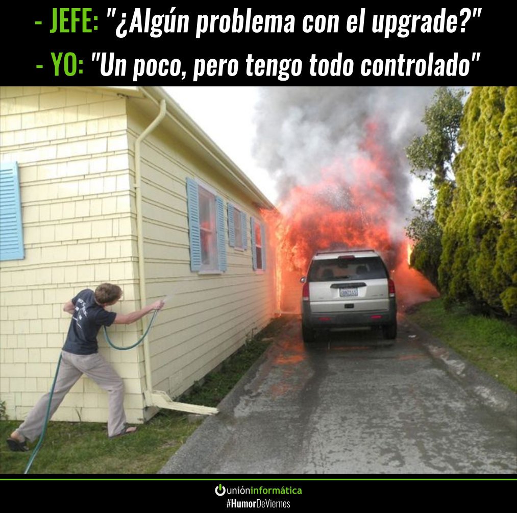 unioninf's tweet photo. #HumorDeViernes #Upgrade #HumorInformático #Incendio #Fire #Work #ITWork #Devs #Programacion #Desarrollo #Sindicato #Sistemas #Informatica #UnionInformatica #EnMovimiento https://t.co/JWTIBAsPlf