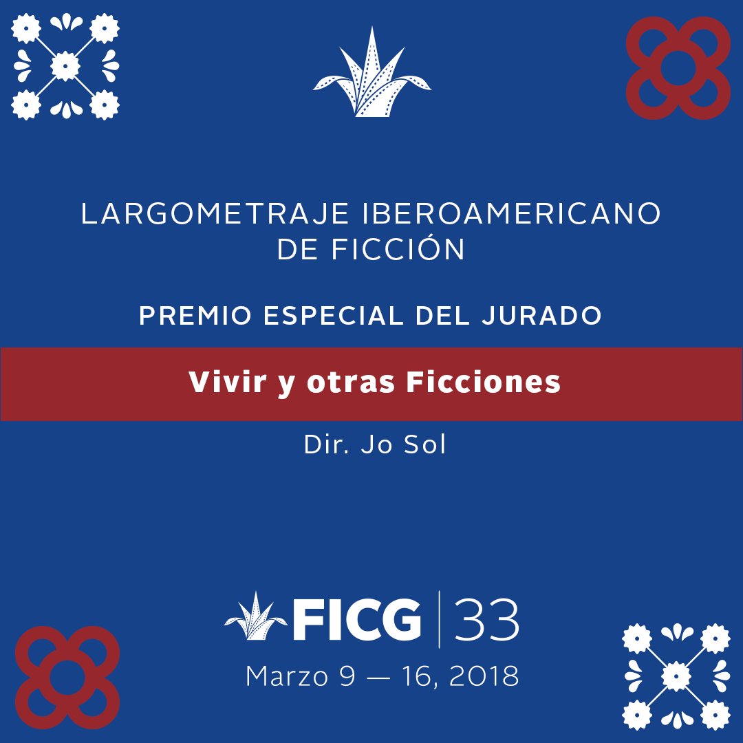 FICGoficial's tweet photo. El Premio Especial del Jurado para Largometraje Iberoamericano de Ficción es otorgado a "Vivir y Otras Ficciones", del director Jo Sol. #FICG33 https://t.co/iD1MYnnVe2