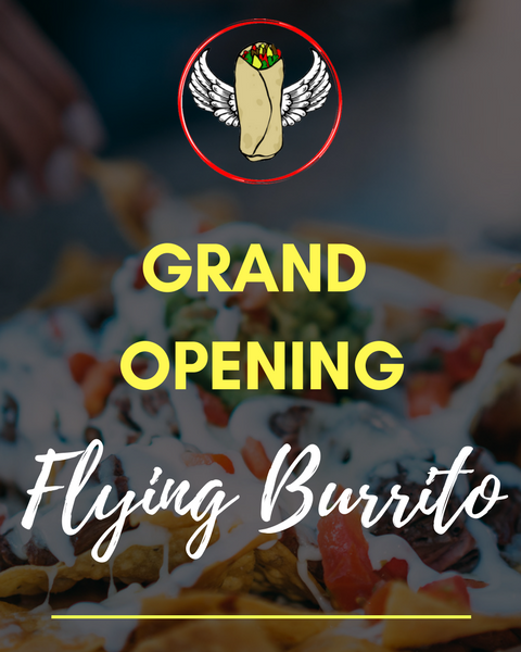 FlyingBurrito_'s tweet photo. Flying Burrito will be having a GRAND OPENING on March 16 at 5PM!!! We will be handing out free samples along with punch cards! Come help welcome us on our big day, thank you! https://t.co/KbjjIo70Oq