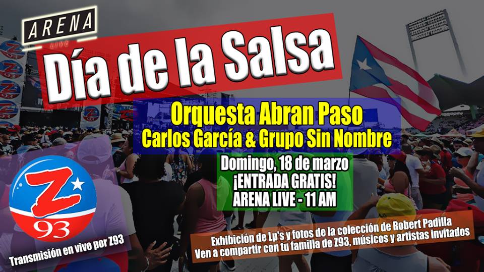 zeta93fm's tweet photo. ¡Acompáñanos este domingo en #ArenaLivePR para celebrar el Día de la Salsa! Entrada gratis y con la música de Orquesta Abran Paso y Grupo Sin Nombre. Estará disponible la camisa oficial del Día Nacional de la Zalsa. ¡Te esperamos desde las 11am! #DNZ2018 https://t.co/xOjzE9Qshw