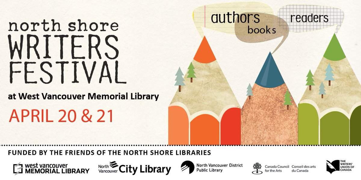 NorthVanCityLib's tweet image. Join us for the 19th annual of @NSWritersFest on April 20&amp;amp;21 @WestVanLibrary Headliners include William Deverell #TimothyTaylor in conversation with JJ Lee , and Pat Carney. With a North Shore Writers' Association Workshop featuring Sanford Osler, Bernice Lever, and Sonia Garrett