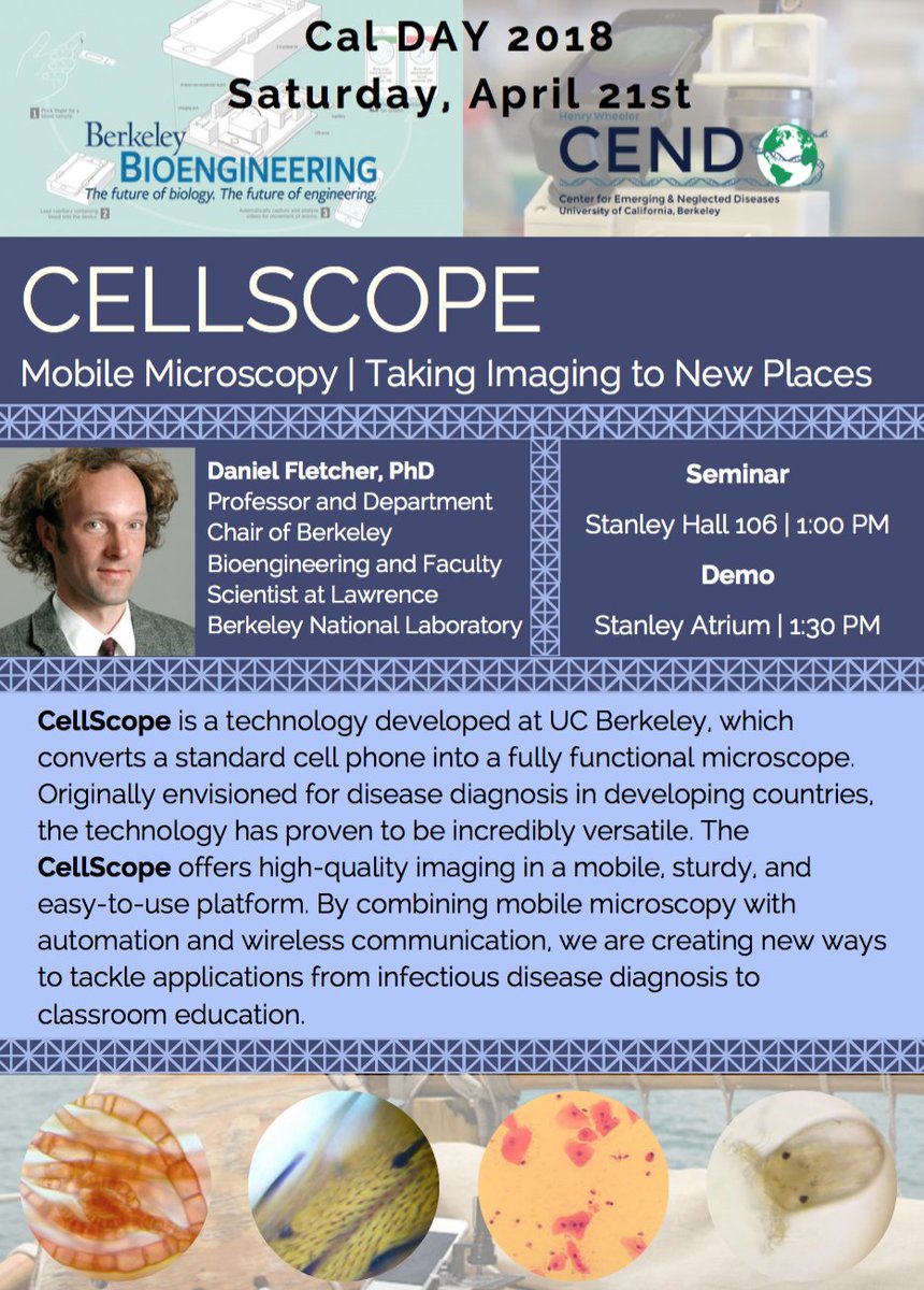CENDUCBerkeley's tweet photo. Cal Day 2018 will be happening on Saturday, April 21st, 2018. CEND and Berkeley Bioengineering are proud to invite Daniel Fletcher to speak on CellScope, a mobile microscopy technology developed at Berkeley! @UCBerkeley @ScienceAtCal @BerkeleyBioE #CalDay2018 https://t.co/dwfX1EnQqN