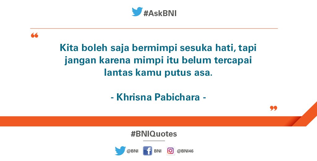 BNI's tweet photo. Bermimpi tinggi artinya punya semangat yang tinggi, motivasi yang kuat, dan kegigihan yang ekstra. #BNIQuotes https://t.co/rfFF20WPp9