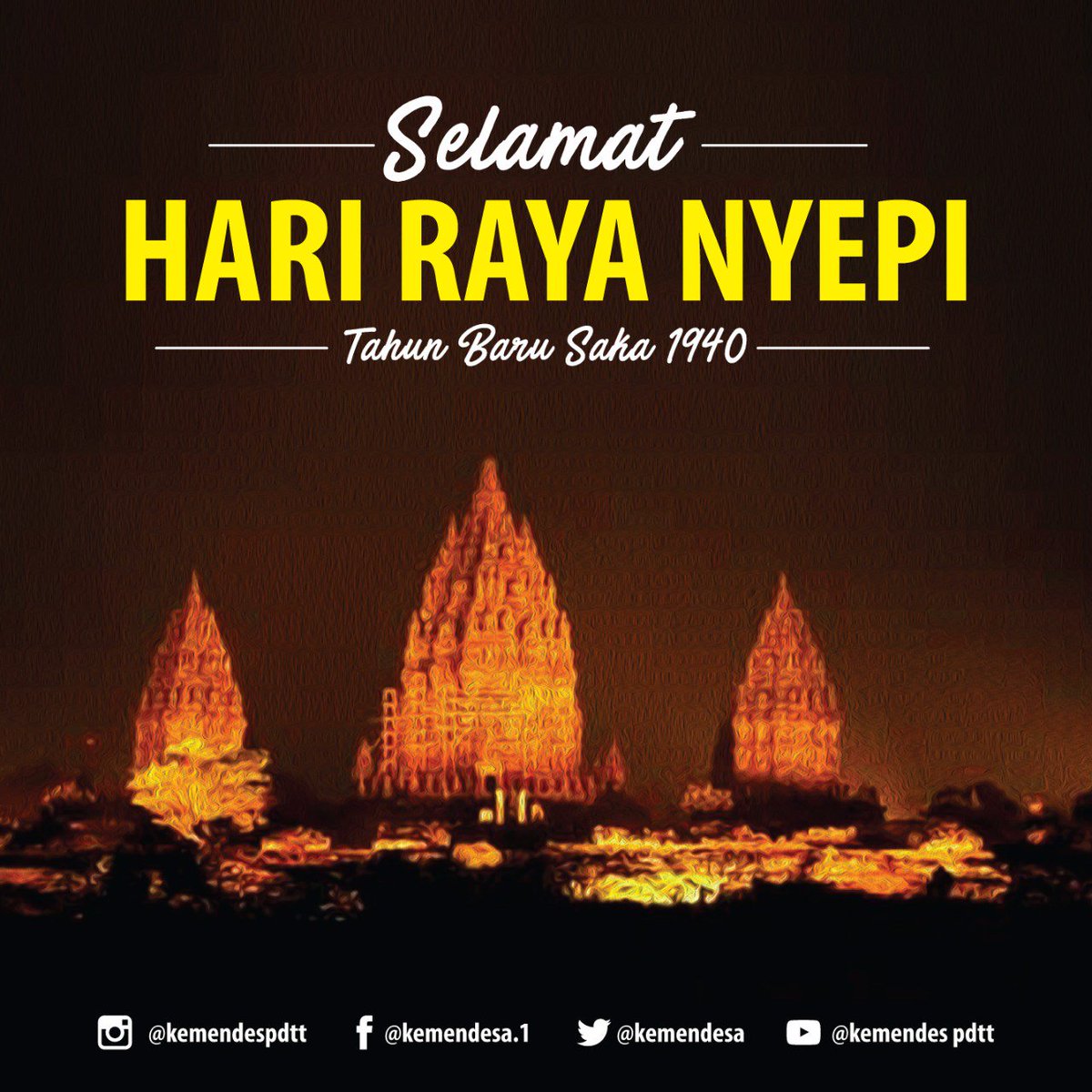 kemendespdt's tweet photo. Rahajeng nyanggra rahina Nyepi caka 1940, dumogi prasida ngalaksanayang Catur Brata Penyepian 🙏

Selamat menyambut Hari Nyepi Caka, semoga dapat melaksanakan Catur Brata Penyepian 

#Nyepi2018 https://t.co/uGgZHShLnf