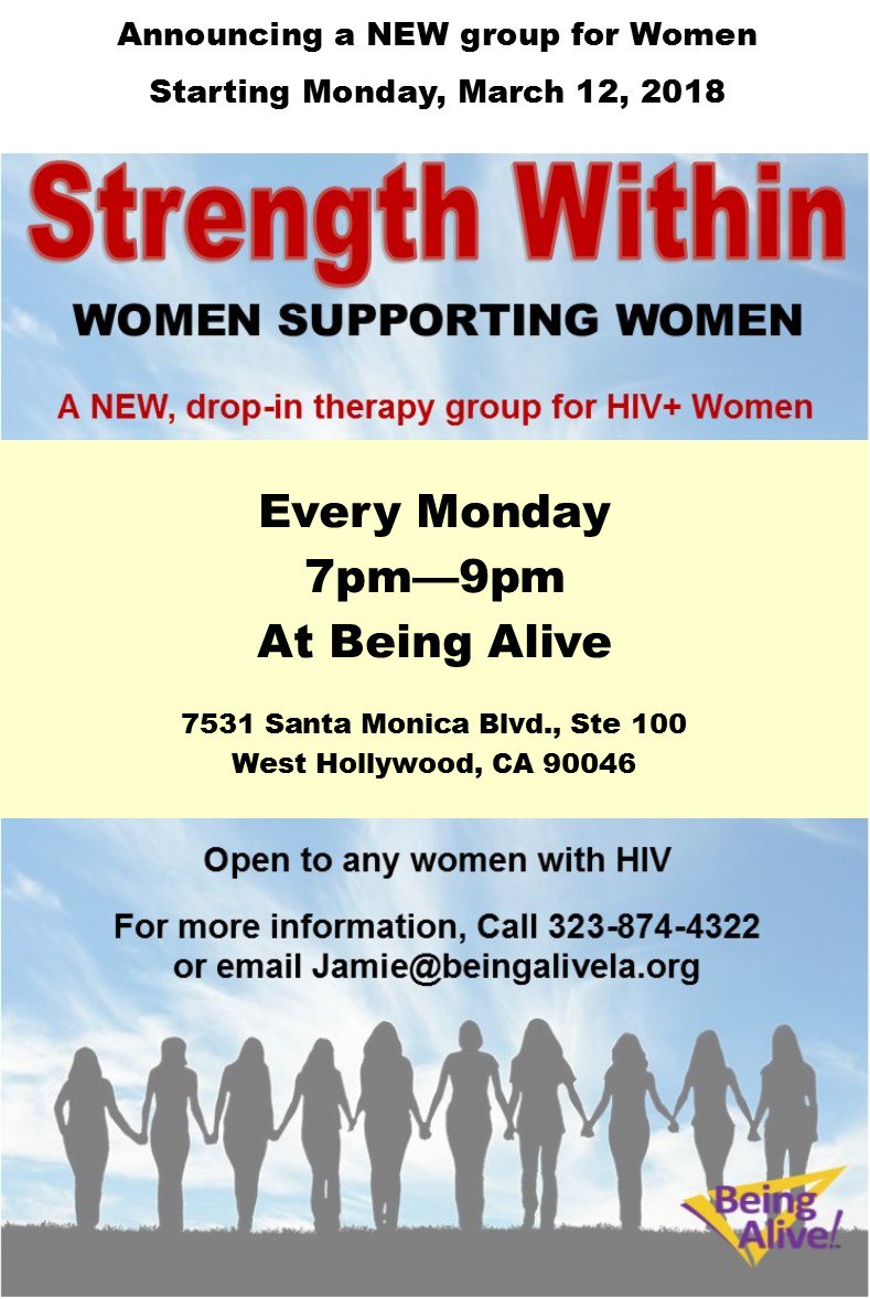 WehoCares's tweet photo. Strength Within - Women Supporting Women is a new drop-in therapy group for women living with HIV, hosted by @BeingAliveLA on Mondays 7-9PM. See flyer for more info. https://t.co/LnKFWoMyTA