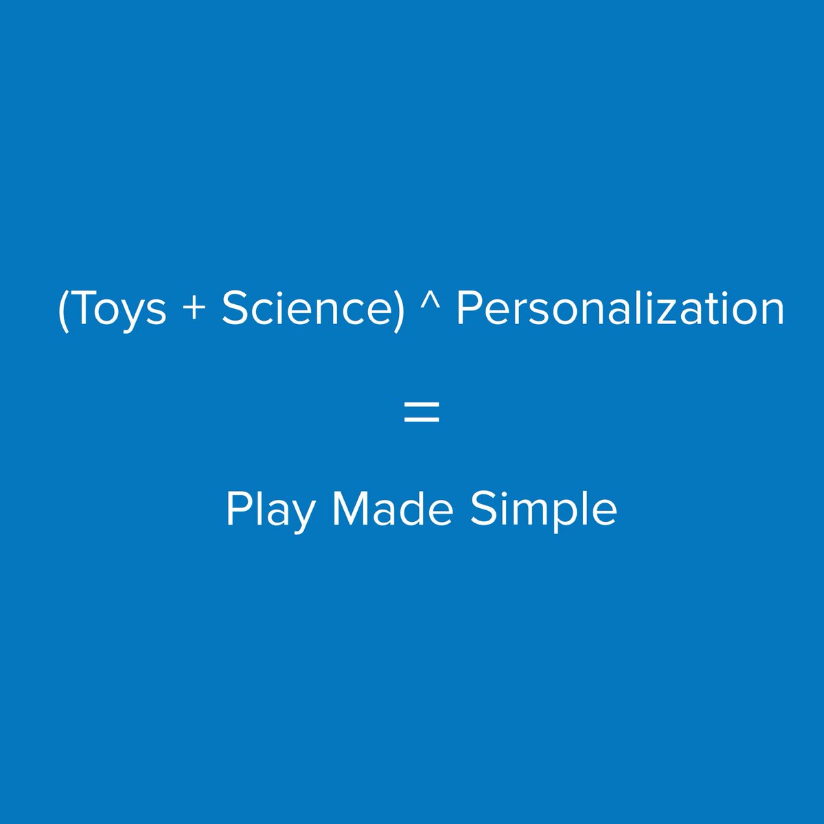 PlayMadeSimple's tweet photo. We believe the power of personalization is key to maximizing the benefits of combining toys and science. When done properly, it’s Play Made Simple. ;) #personalization #Entrepreneur #thetoybox #playmadesimple https://t.co/7GF33qzVtv
