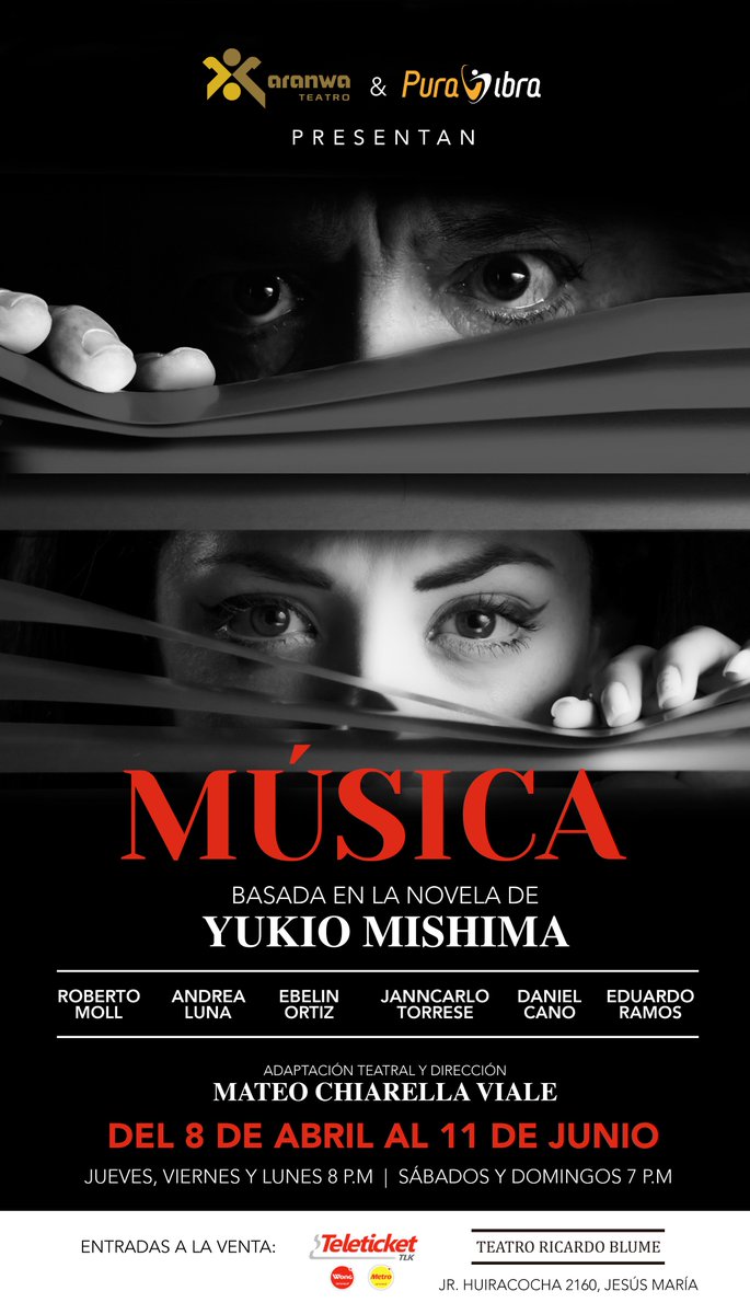 mchiarellav's tweet photo. ¡Y EMPEZÓ LA PREVENTA! #MÚSICA Una pieza magistral de la literatura japonesa, escrita por #YUKIOMISHIMA llevada al teatro. Con las actuaciones de #ROBERTOMOLL #ANDREALUNA, #EBELINORTIZ #JANNCARLOTORRESE #DANIELCANO y #EDUARDORAMOS. ESTRENO 8 DE ABRIL https://t.co/kU2ufm7zLJ