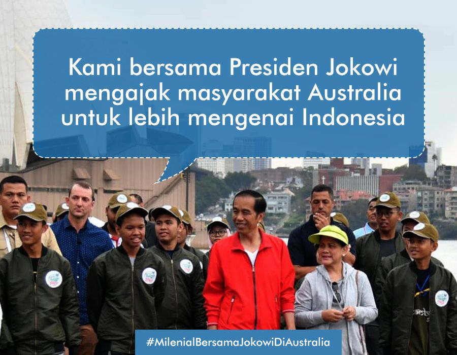 Terbaik demi Indonesia #MilenialBersamaJokowiDiAustralia