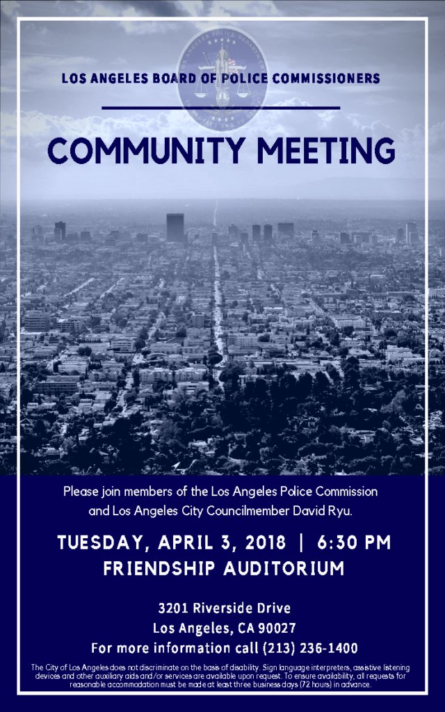 Los Angeles Board of Police Commissioners Community Meeting on Tuesday, April 3, 2018 at 6:30 pm vnnc.org/2018/03/los-an…