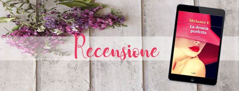 Enny_Love91's tweet photo. [Recensione] La donna perfetta di Melanie F. | Love is in the books https://t.co/khoENBAjrl https://t.co/TkT9rBQWQe