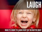 aspiritualpath1's tweet image. LAUGH, make it a habit today to laugh no matter what #wisdom #personalgrowth #spiritualleadership bit.ly/2z23Hvg