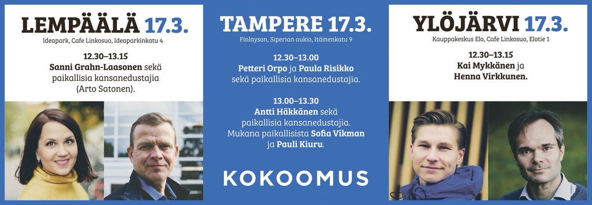 Tervetuloa tänään klo 12:30 kahville ja juttelemaan #tampere <a href="/PetteriOrpo/">Petteri Orpo</a> <a href="/paularisikko/">Paula Risikko</a> <a href="/anttihakkanen/">Antti Häkkänen</a> <a href="/SofiaVikman/">Sofia Vikman</a> <a href="/KiuruPauli/">Pauli Kiuru</a> #lempäälä <a href="/sannigrahn/">Sanni Grahn-Laasonen 🇺🇦</a> <a href="/artosatonen/">Arto Satonen</a> #ylöjärvi <a href="/KaiMykkanen/">Kai Mykkänen</a> <a href="/HennaVirkkunen/">Henna Virkkunen</a>