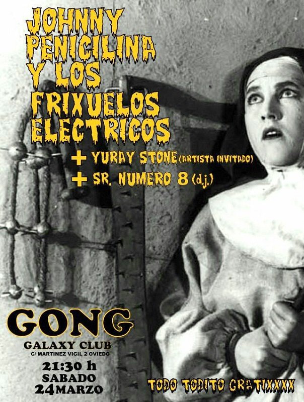 El sábado 24 de marzo tendremos en el Gong a Johnny Penicilina y Los Frixuelos Eléctricos que nos brindarán una noche cargada de electricidad y diversión. Vendrán con refuerzos: Yuray Stone será el artista invitado y el Dj Señor Número 8 manejará los platos tras el concierto.