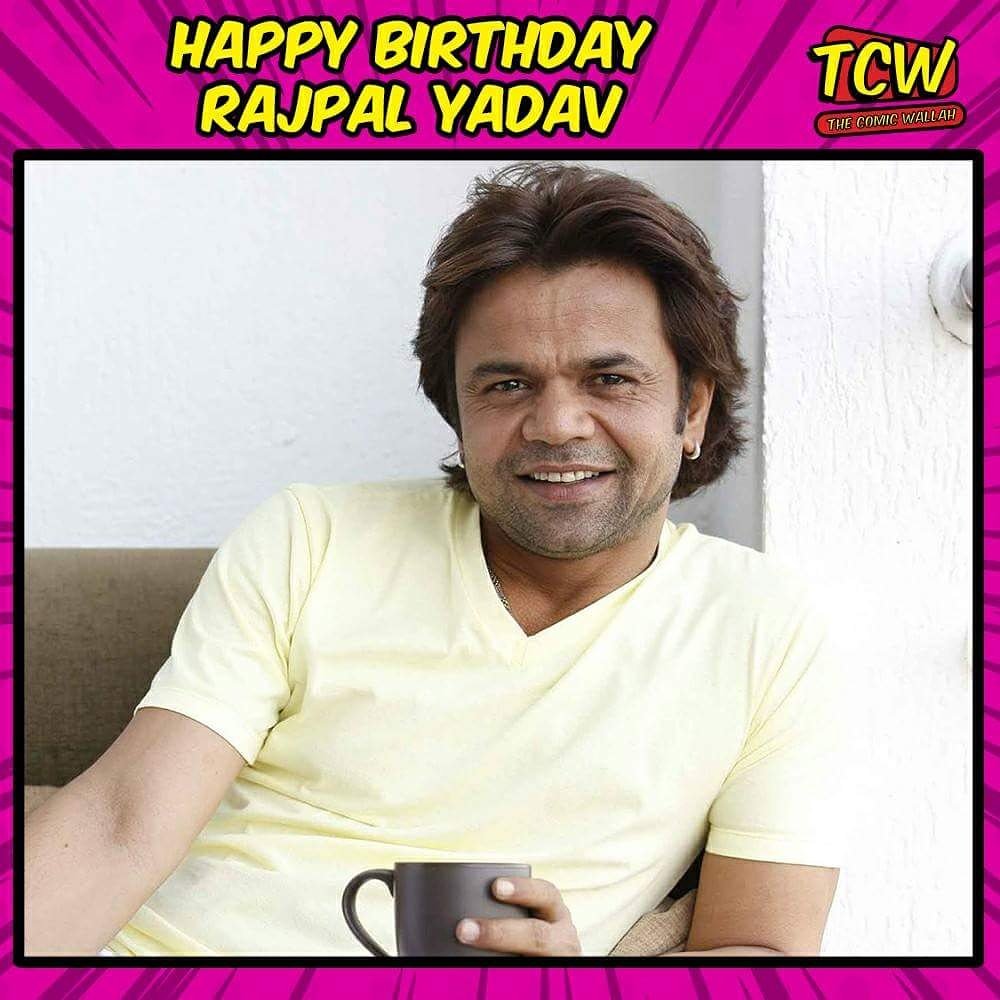 Wishing the best comedy Bollywood actor Rajpal Yadav a very happy birthday. 