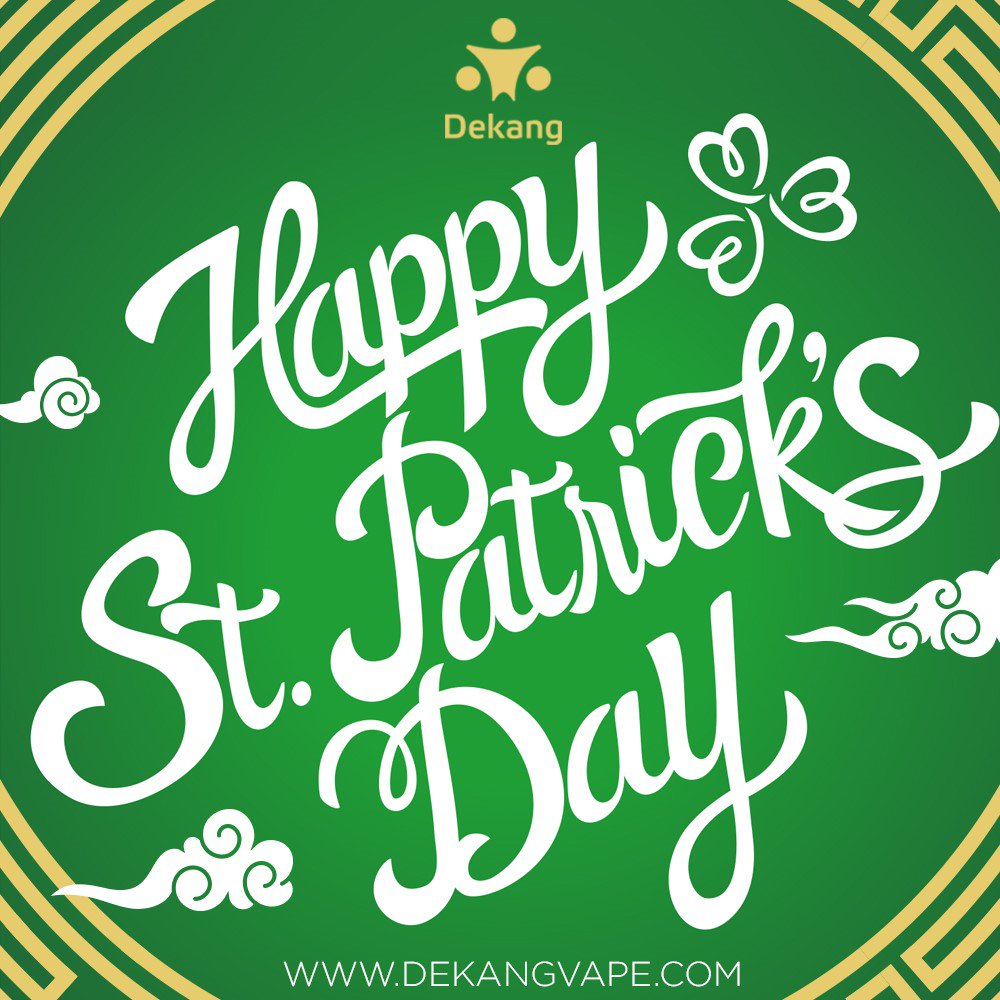 Have a great #saintpatricksday from everyone at the Dekang UK Team! #vapeon #vapefam #vapers #dekang #vapor #vapour