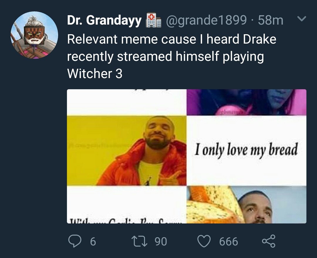 Dr Grandayy On Twitter Relevant Meme Cause I Heard Drake