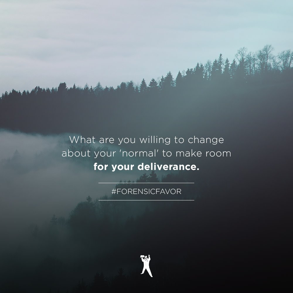 BishopJakes's tweet photo. What are you willing to change about your 'normal' to make room for your deliverance? The new level must be void of the old mindset. There's just no room.#ForensicFavor #DailyInspiration #QOTD https://t.co/sG30ze00pz