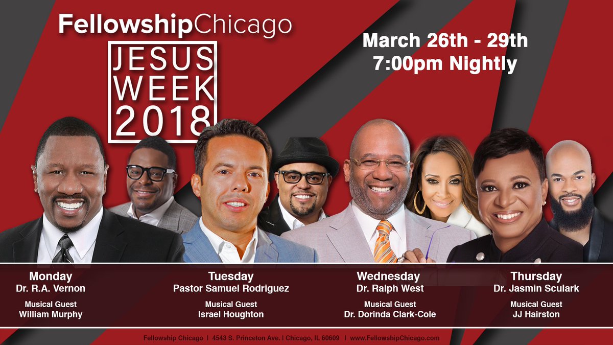 fellowshipchi's tweet photo. RT We're excited to invite you to celebrate Jesus Week 2018, with some of the most dynamic leaders and Gospel artists of our generation during this week of FREE events! #FellowshipChicago #JesusWeek18 https://t.co/1QnxLjS4Tq