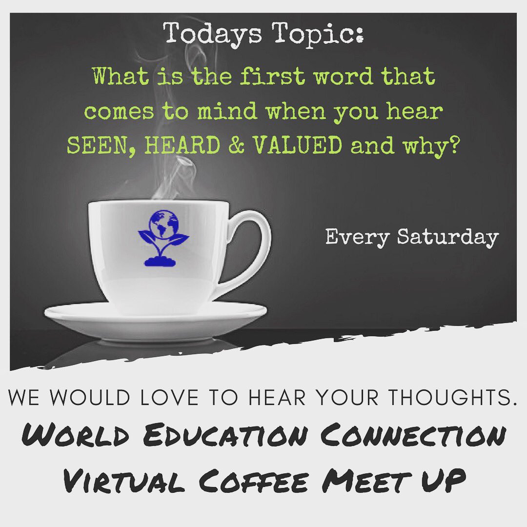 WorldEduCon's tweet photo. What’s the 1st. word that comes to mind when you think of the 3 words SEEN, HEARD &amp; VALUED and why? https://t.co/khfK9yaeyF