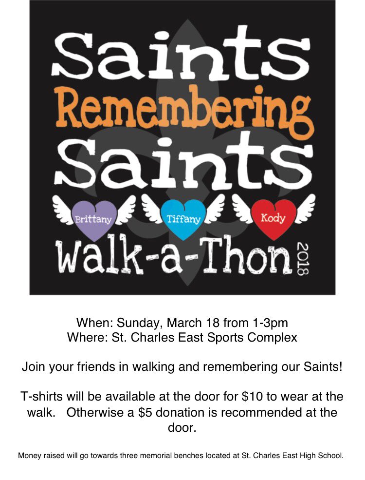 The Saints Remembering Saints Walk-a-Thon is tomorrow from 1-3pm in the STCE Sports Complex! We would love to see you there!