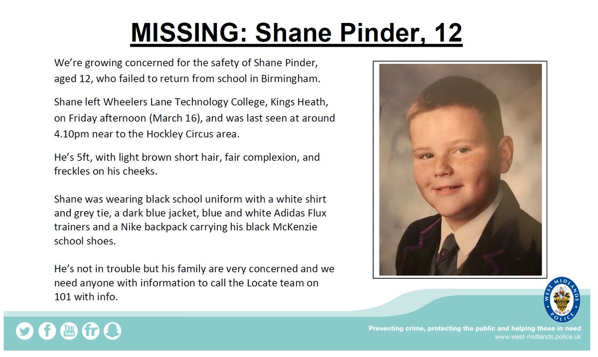 birmingham_live's tweet photo. MISSING: Can you help find Shane Pinder, aged 12. He didn't return home from school on Friday.  
Please share and @WMPolice on 101 if you have any info. https://t.co/Lf766SRtIZ