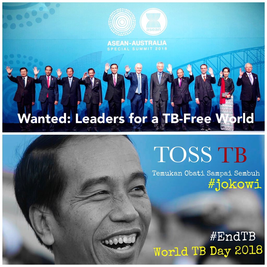 Wanted: Leaders for a TB-Free World. Indonesia will achieve End-TB by 2030. #Jokowi #EndTB #LEADERSWanted #ASEANinAus #Indonesia #tb