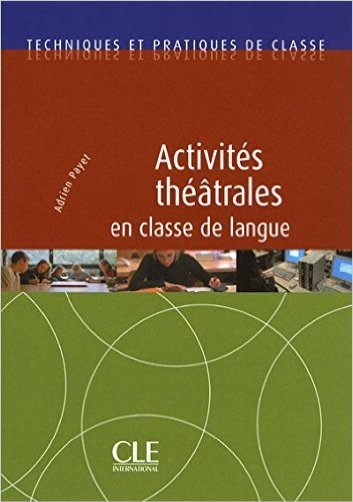 #DDC18_3 Un metodo didáctico muy innovante es el del Francés a través del teatro, comunicativo, accional y muy eficaz para la producción oral, permite eliminar la timidez.