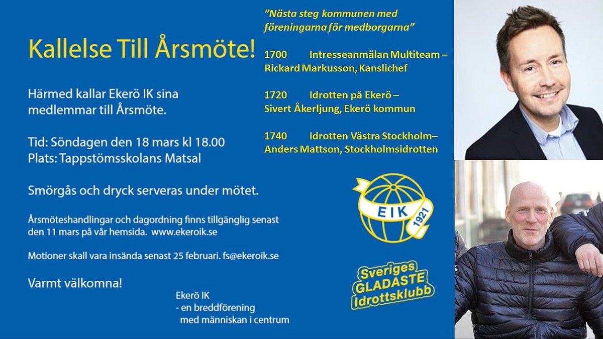 ekero_ik's tweet photo. Ni kommer väl på årsmötet och gör er röst hörd? https://t.co/4gZDjXAlZT
