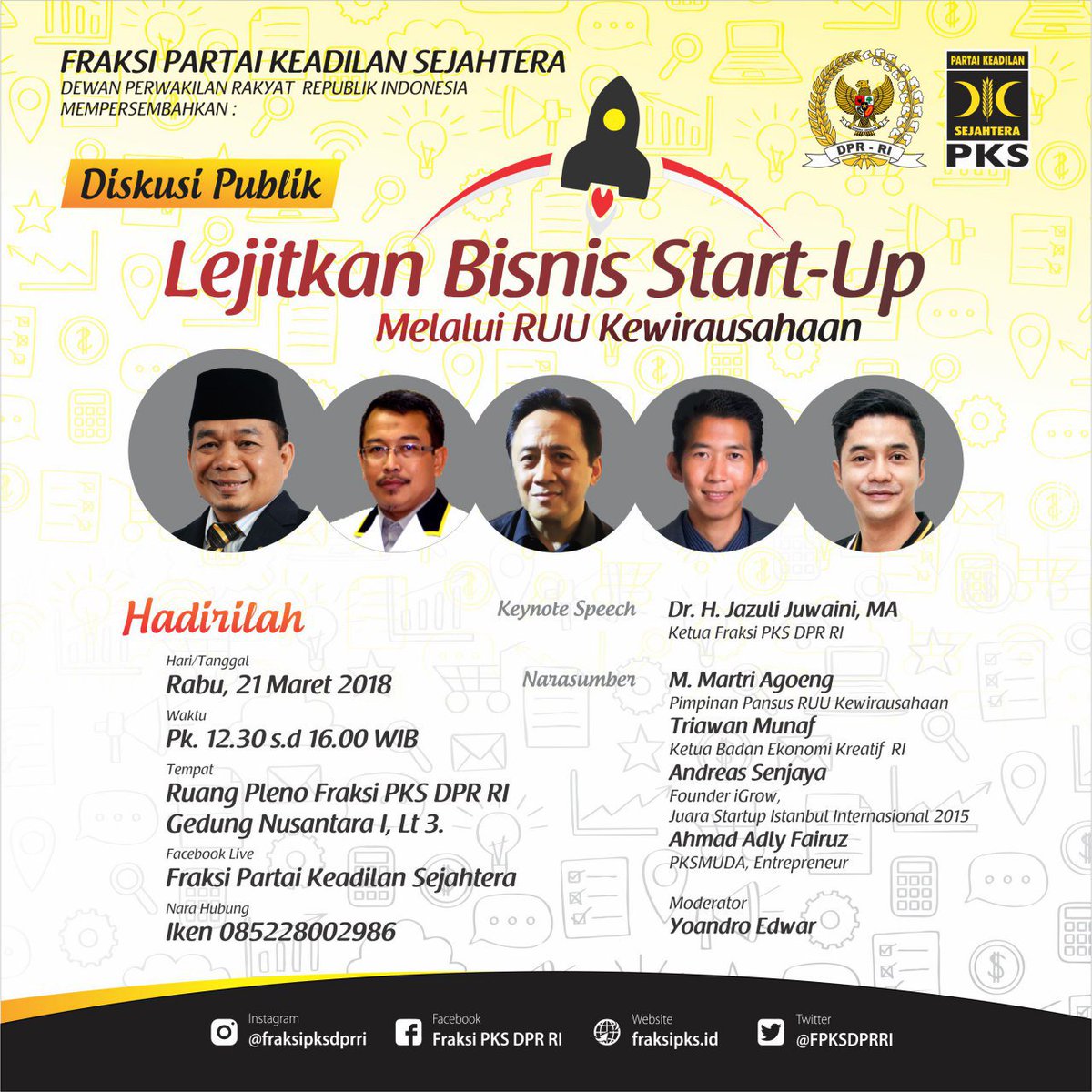 Hadiri diskusi publik "Lejitkan Bisnis Start-Up Melalui RUU Kewirausahaan", Rabu 21 Maret 2018 Pk. 12.30-16.00 di Ruang Rapat Pleno <a href="/FPKSDPRRI/">Fraksi PKS DPR RI</a>

<a href="/PKSejahtera/">DPP PKS</a> <a href="/JazuliJuwaini/">JazuliJuwaini</a> <a href="/AdlyFayruz/">Adly Fayruz</a> <a href="/andreassenjaya/">Andreas Senjaya</a>
@BekrafID
<a href="/triawanmunaf/">Triawan Munaf</a>