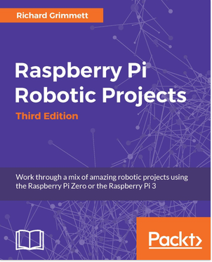 LearnOBot's tweet photo. https://t.co/KyLJLQQZAT #Raspberry #Pi #Robotic #Projects #- #Third #Edition Dr. Richard Grimmett October 2016… https://t.co/b0eHKYGx1I