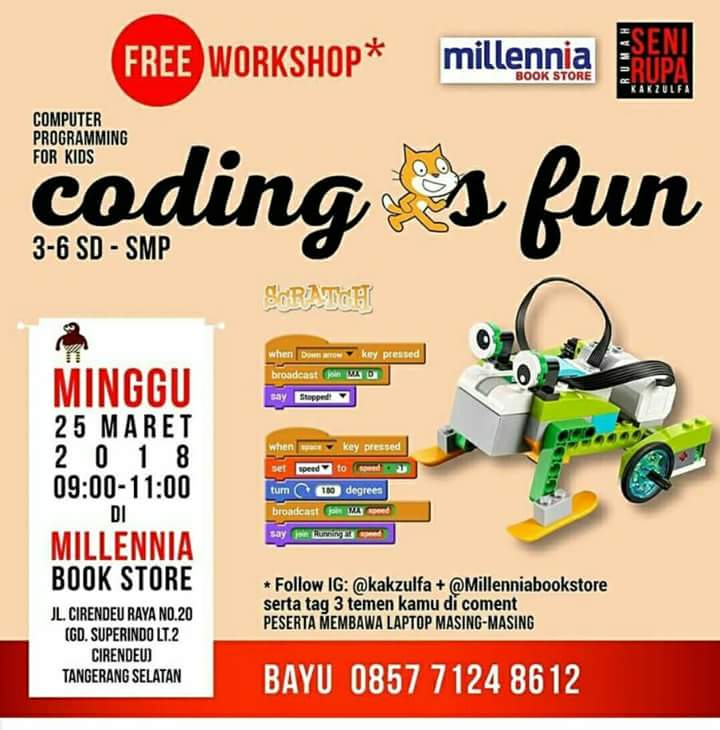 Lukisandotcom's tweet image. Minggu depan ya, jangan lupa!
Ada #workshopgratis #codingisfun untuk anak kelas 3-6 SD, SMP. Di Milleniabookstore, Jl. Cirendeu no. 20 Tangsel.
Catat tanggalnya Minggu, 25 Maret 2018. #computerprogrammingforkid
@kakzulfa @edliadi @Info_Cireundeu @InfoTangsel @millenniastore