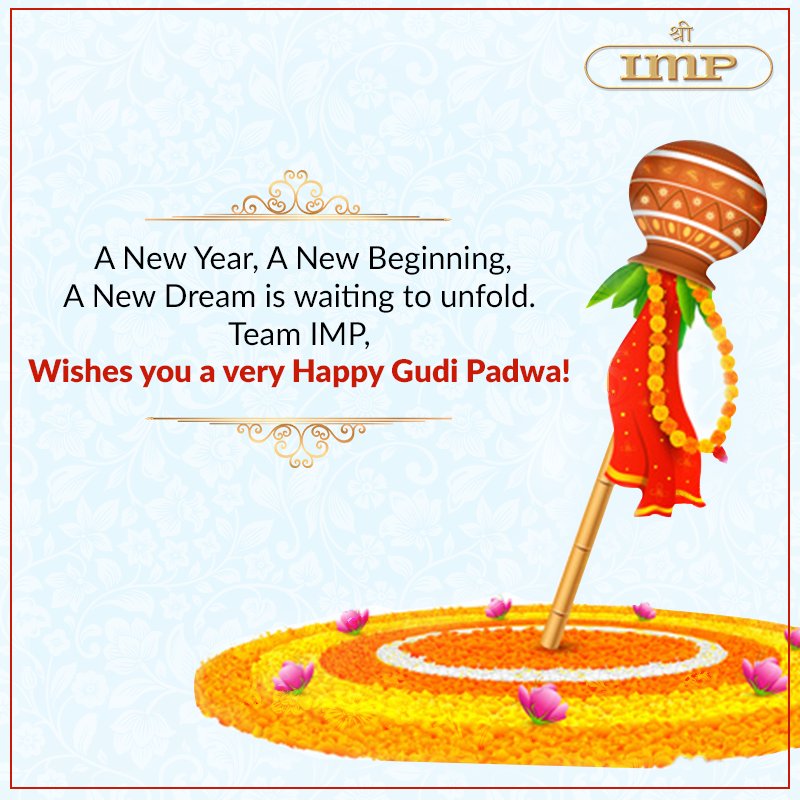 IMPPowersLTD's tweet photo. May this festive season bring lots of Joy and Prosperity. 
Wishing you a very Happy Gudi Padwa!
#IMPPOWERS #GudiPadwa https://t.co/fhEnWmFtgi