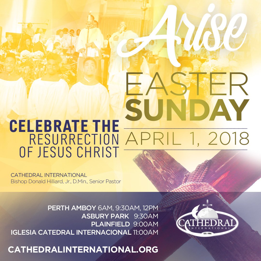 Arise and #celebrate the #Resurrection at <a href="/TheCathedralNJ/">TheCathedralNJ</a>