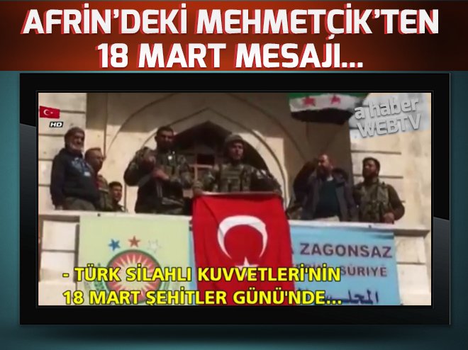 Afrin'deki Mehmetçik'ten 18 Mart mesajı... ow.ly/xVjx30j0LYA