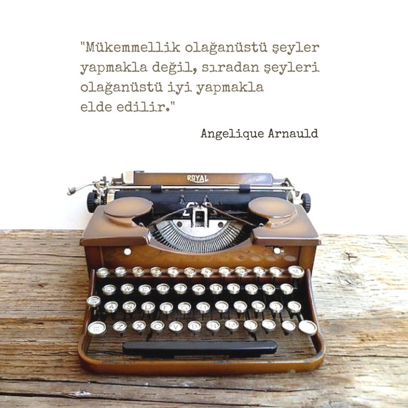 “Mükemmellik olağanüstü şeyler yapmakla değil, sıradan şeyleri olağanüstü iyi yapmakla elde edilir.”
Angelique Arnauld
#kapıankara
